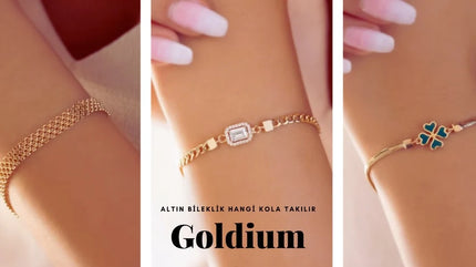 Altın Bileklik Hangi Kola Takılır?