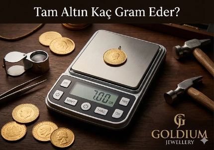 Tam Altın Kaç Gram eder?
