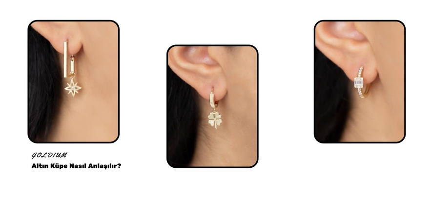 Altın Küpe Nasıl Anlaşılır?