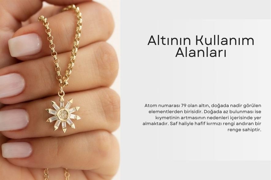 Altının Kullanım Alanları
